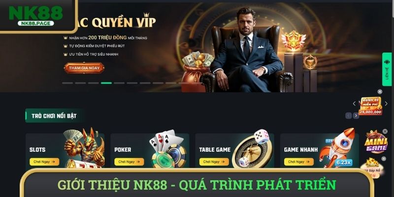 Giới thiệu NK88 - Quá trình hình thành và phát triển