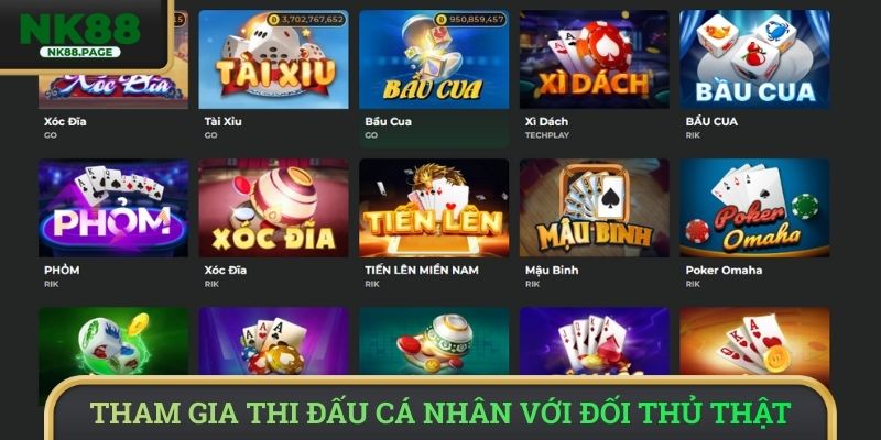 Tham gia thi đấu cá nhân với đối thủ thật